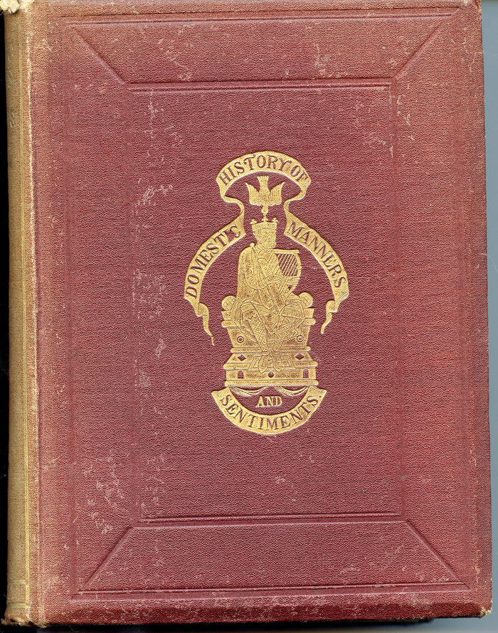 History of Domestic Manners 1862