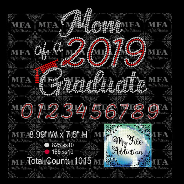 Mom of Graduate with Year Graduation Rhinestone Digital Download File - My File Addiction