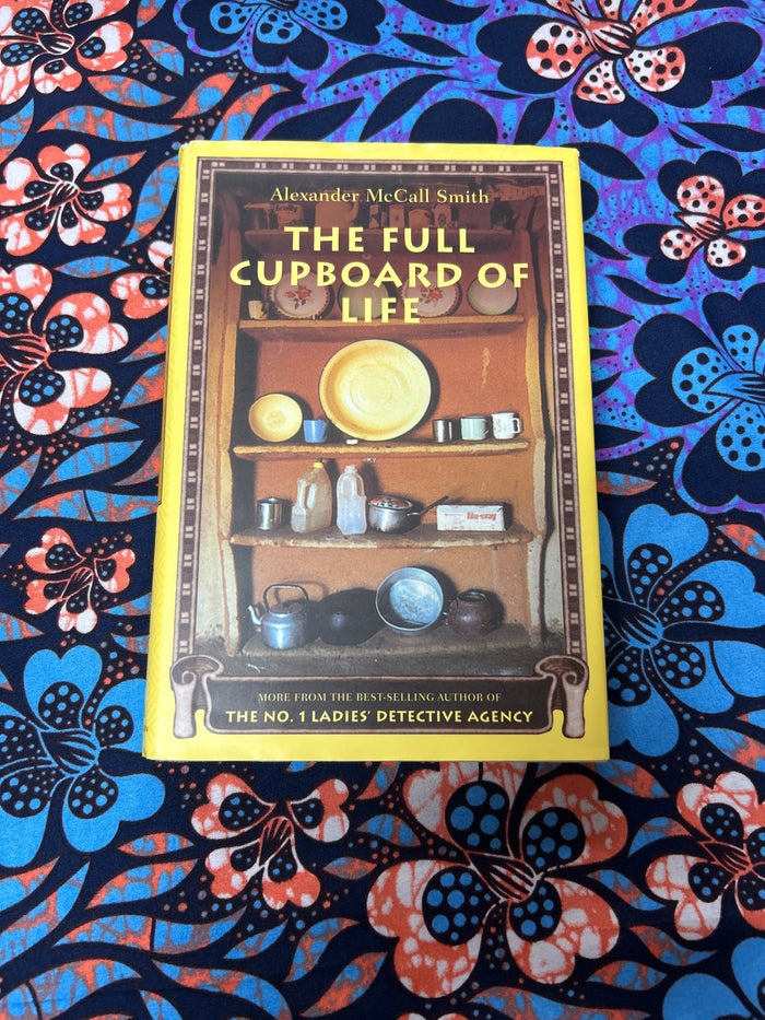 The Full Cupboard of Life by Alexander McCall Smith
