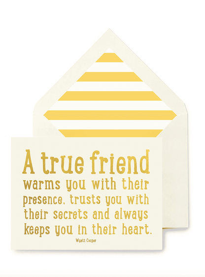 A True Friend Warms You Greeting Card, Blank Single Folded C