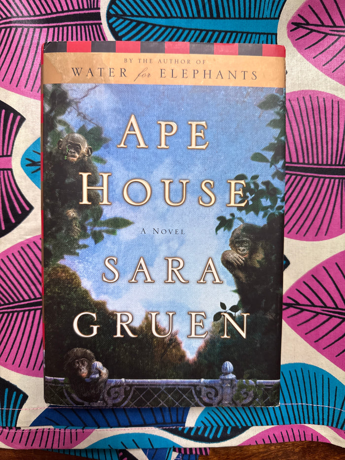 Ape House by Sara Gruen
