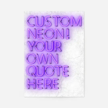 Custom Quote Straight Neon Print Purple