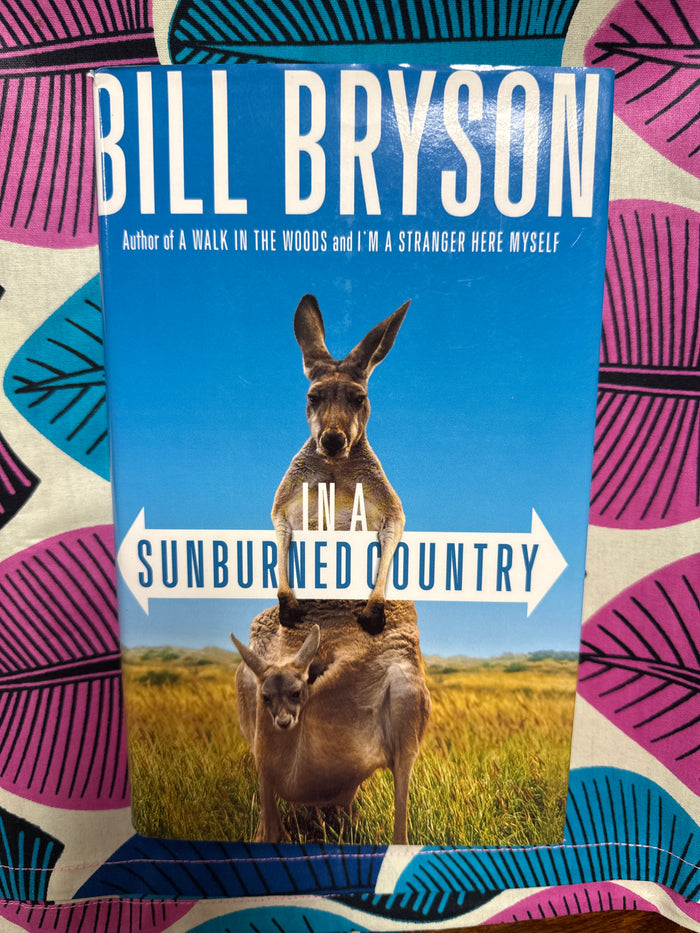 In a Sunburned Country by Bill Bryson