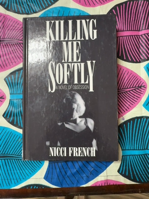 Killing Me Softly front cover
