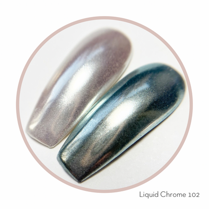 Liquid Chrome  102 | Koko & Claire