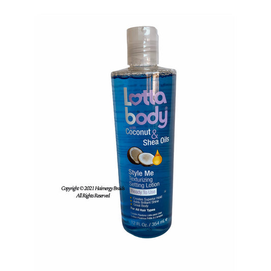 Lotta body with Coconut & Shea Oils - Style Me Texturizing Setting Lotion (12oz)