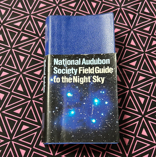 National Audubon Society Field Guide to the Night Sky
