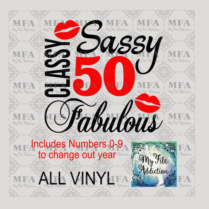 Sassy Classy Fabulous with Numbers Vector Digital Download File - My File Addiction