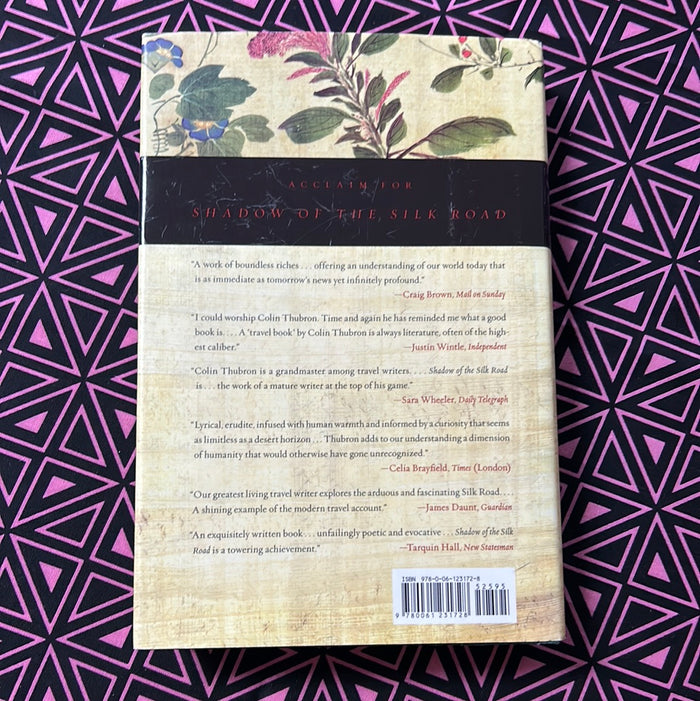 Shadow of the Silk Road by Colin Thubron