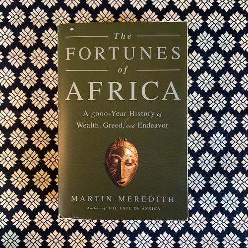 The Fortunes of Africa by Martin Meredith