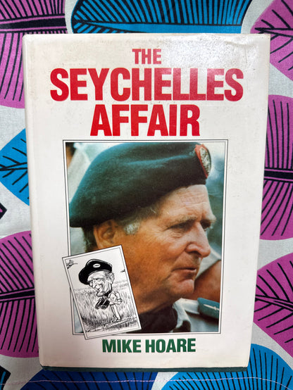 The Seychelles Affair by Mike Hoare