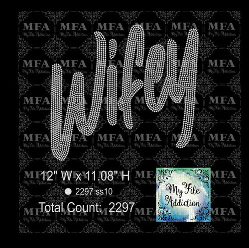Wifey Rhinestone Digital Download File - My File Addiction